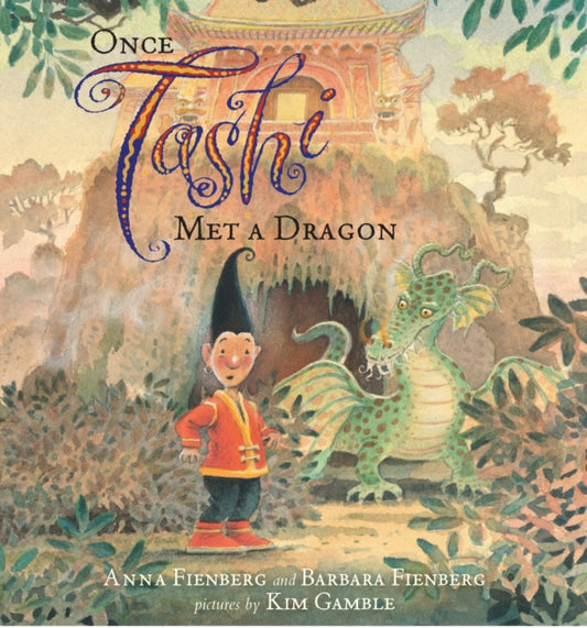 Book cover of: Once Tashi Met a Dragon