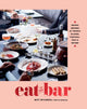 Book cover of: Eat at the Bar. By: Matt McConnell