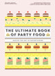 Book cover of: Ultimate Book of Party Food. By: Mélanie Dupuis
