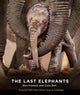 Book cover of: Last Elephants. By: Colin Bell