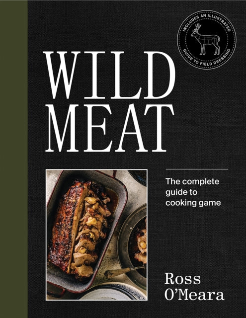 Book cover of: Wild Meat. By: Ross O'Meara