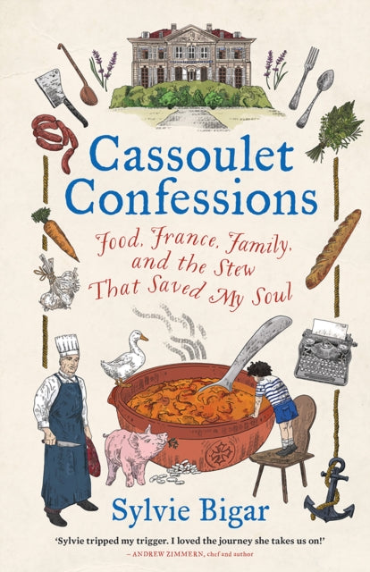 Book cover of: Cassoulet Confessions. By: Sylvie Bigar