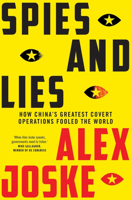 Book cover of: Spies and Lies. By: Alex Joske