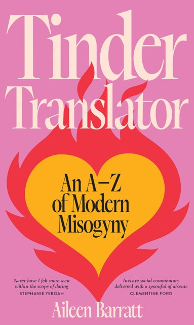 Book cover of: Tinder Translator. By: Aileen Barratt
