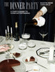 Dinner Party, A Chef's Guide to Home Entertaining 9781743798966 Martin Benn