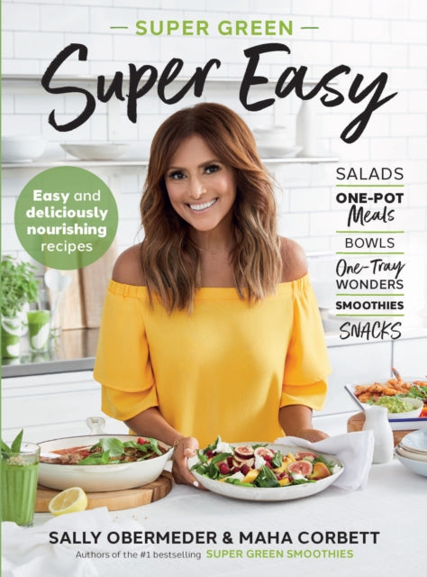 Book cover of: Super Green Super Easy. By: Sally Obermeder
