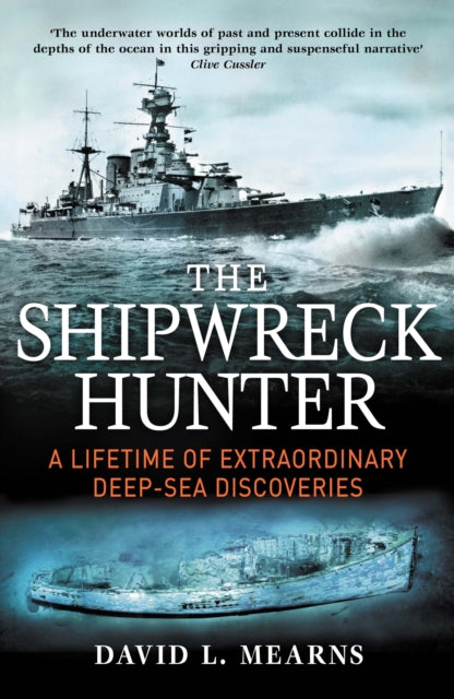 Book cover of: Shipwreck Hunter. By: David L. Mearns