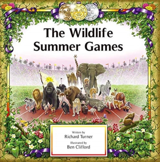 Book cover of: Wildlife Summer Games. By: Ben Clifford