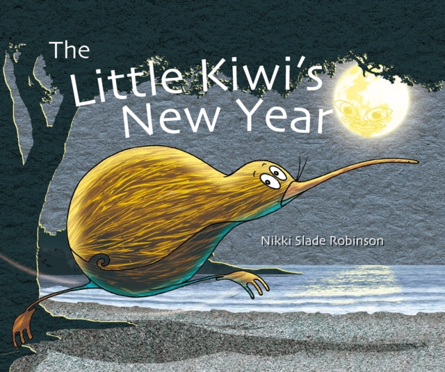 Book cover of: Little Kiwi's New Year. By: Nikki Slade Robinson