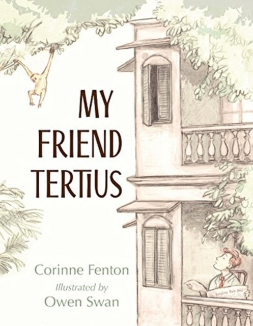 Book cover of: My Friend Tertius. By: Corinne Fenton