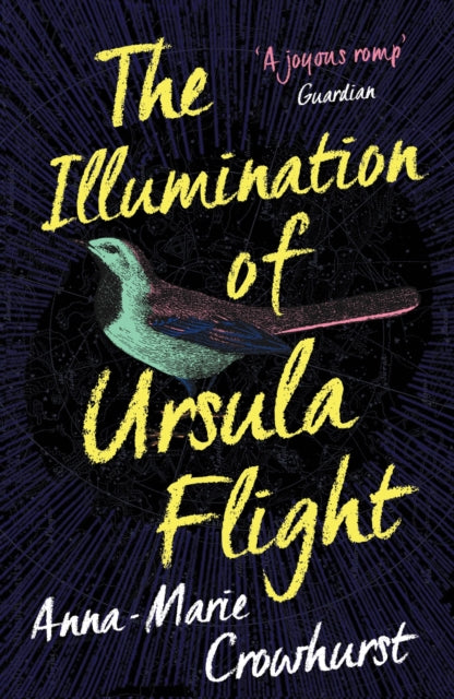 Book cover of: Illumination of Ursula Flight. By: Anna-Marie Crowhurst