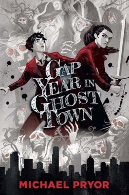 Book cover of: Gap Year in Ghost Town. By: Michael Pryor