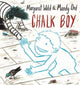 Book cover of: Chalk Boy