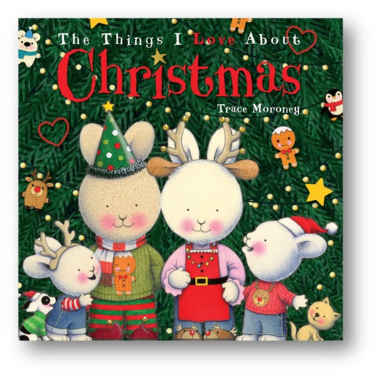 Book cover of: THINGS I LOVE ABOUT CHRISTMAS. By: MORONEY, TRACE