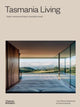 Book cover of: Tasmania Living. By: Joan-Maree Hargreaves