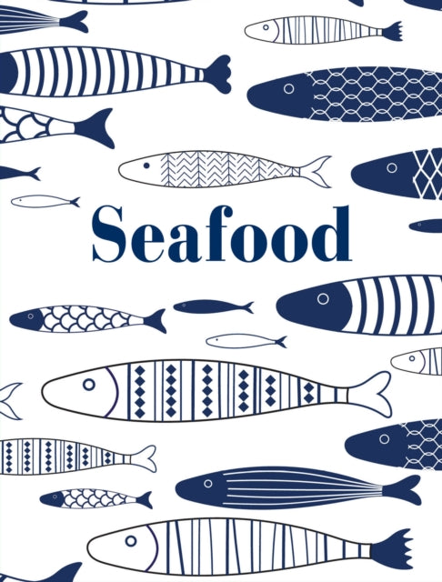 Book cover of: Seafood. By: New Holland Publishers