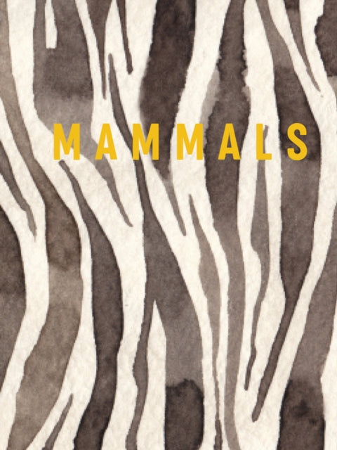 Book cover of: Mammals. By: New Holland Publishers