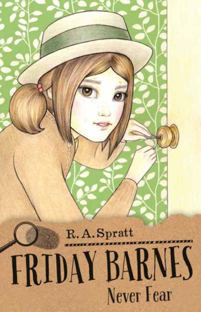 Book cover of: Friday Barnes 8: Never Fear. By: R. A. Spratt