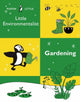 Book cover of: Puffin Little Environmentalist: Gardening. By: Penguin Random House Australia