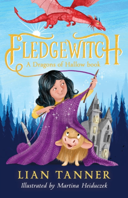 Book cover of: Fledgewitch: A Dragons of Hallow Book. By: Lian Tanner