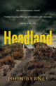 Book cover of: Headland. By: John Byrnes