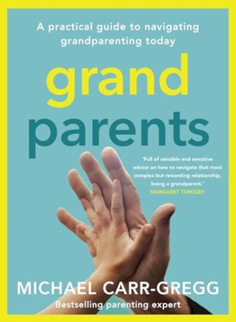 Book cover of: Grandparents. By: Michael Carr-Gregg