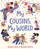 Book cover of: My Cousins, My World