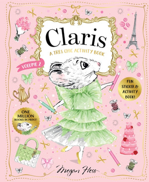 Claris: A Tres Chic Activity Book Volume #2