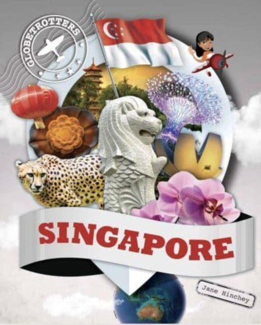 Book cover of: Singapore. By: Jane Hinchey