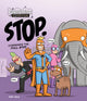 STOP. Commands the Full Stop