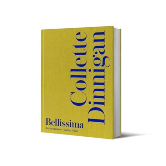 Book cover of: Bellissima. By: Collette Dinnigan