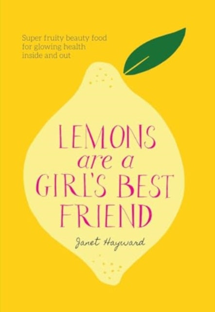 Book cover of: Lemons are a Girl's Best Friend. By: Janet Hayward