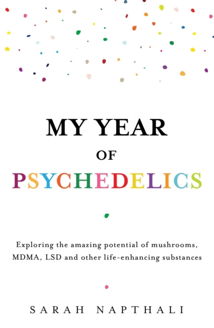 Book cover of: My Year of Psychedelics
