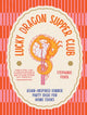 Book cover of: Lucky Dragon Supper Club