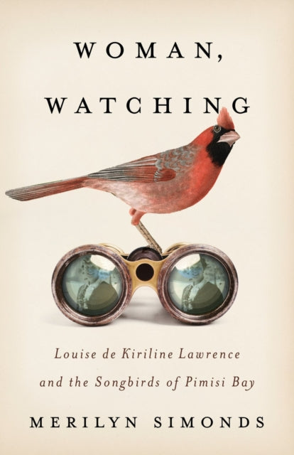 Book cover of: Woman, Watching. By: Merilyn Simonds