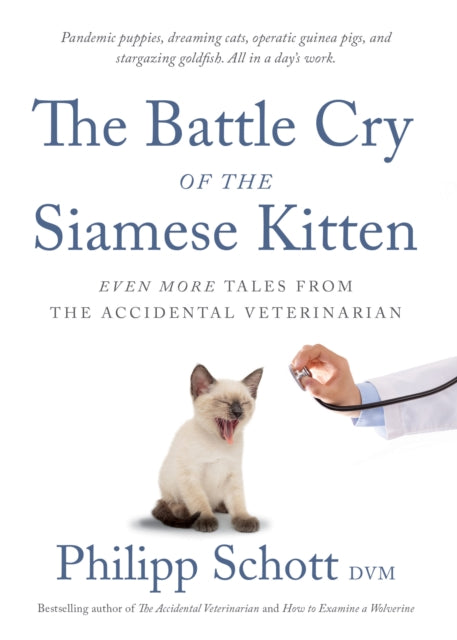 Book cover of: Battle Cry of the Siamese Kitten. By: Philipp Schott
