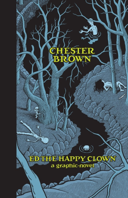 Book cover of: Ed the Happy Clown. By: Chester Brown