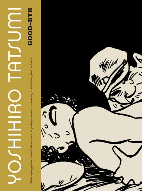 Book cover of: Good-Bye. By: Yoshihiro Tatsumi