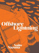 Book cover of: Offshore Lightning. By: Nazuna Saito