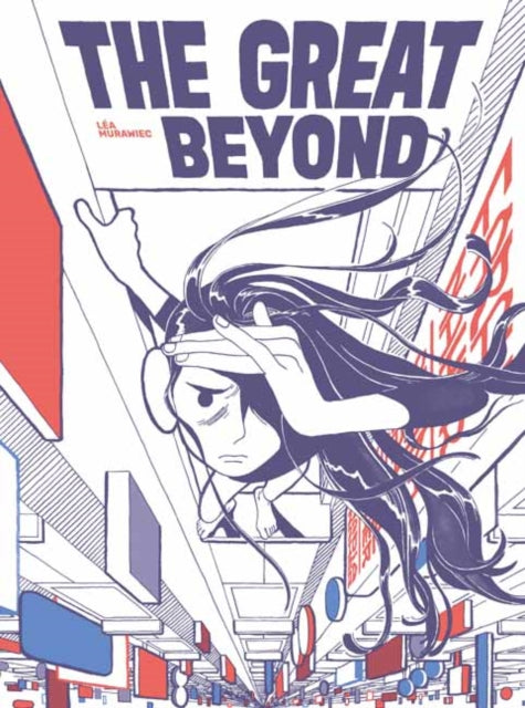 Book cover of: Great Beyond. By: Léa Murawiec