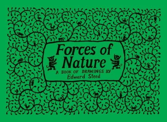 Book cover of: Forces of Nature. By: Ed Steed