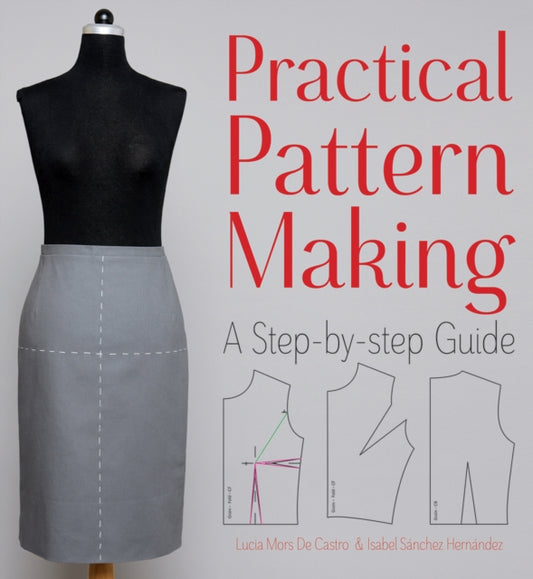 Book cover of: Practical Pattern Making. By: Lucia Mors