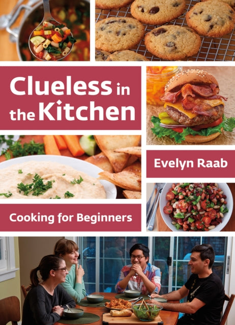 Book cover of: Clueless in the Kitchen. By: Evelyn Raab