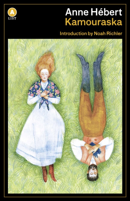Book cover of: Kamouraska. By: Anne Hébert