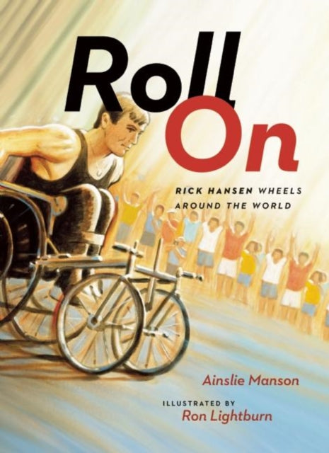 Book cover of: Roll On. By: Ainslie Manson