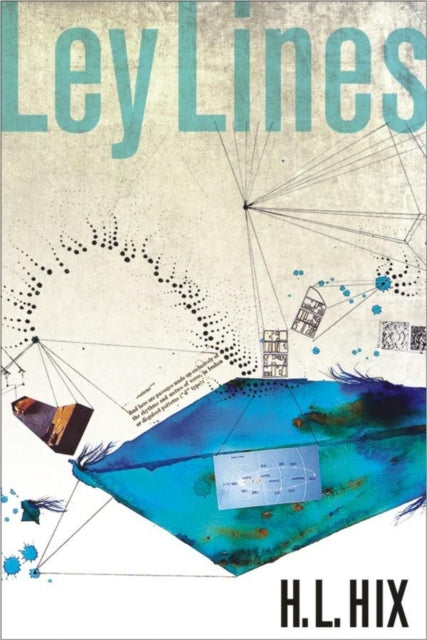 Book cover of: Ley Lines. By: H. L. Hix