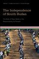 Book cover of: Independence of South Sudan. By: Walter C. Soderlund