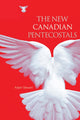 Book cover of: New Canadian Pentecostals. By: Adam Stewart