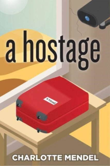 Book cover of: Hostage. By: Charlotte R. Mendel