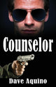 Book cover of: Counselor. By: Dave Aquino
